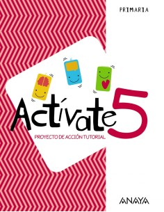 CUADERNO ACTIVATE 5ºPRIMARIA PROYECTO ACCION TUTORIAL